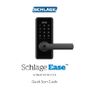 Schlage Ease™ S2 Quick Start Guide